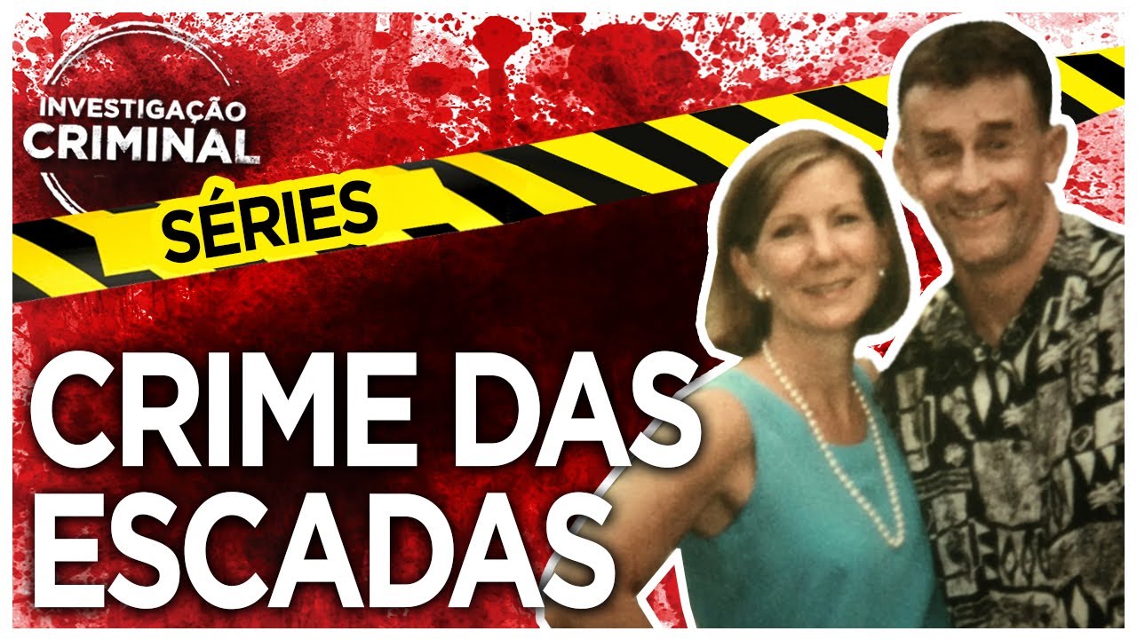O MISTÉRIO DO CRIME DAS ESCADAS - INVESTIGAÇÃO CRIMINAL SÉRIES