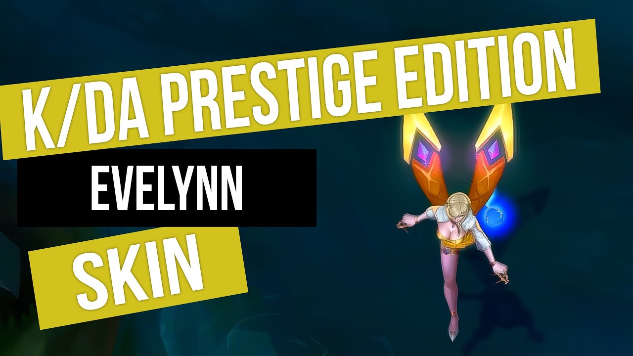 K/DA Evelynn Prestige Edition Skin | Skin Spotlight • LoL