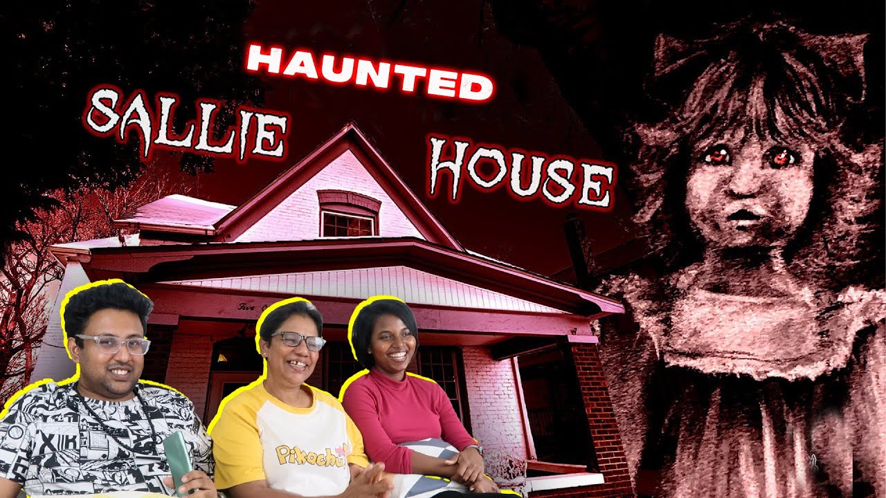 SALLIE HOUSE | Real பேய் வீடு | Ramstk Family@MinutesMystery