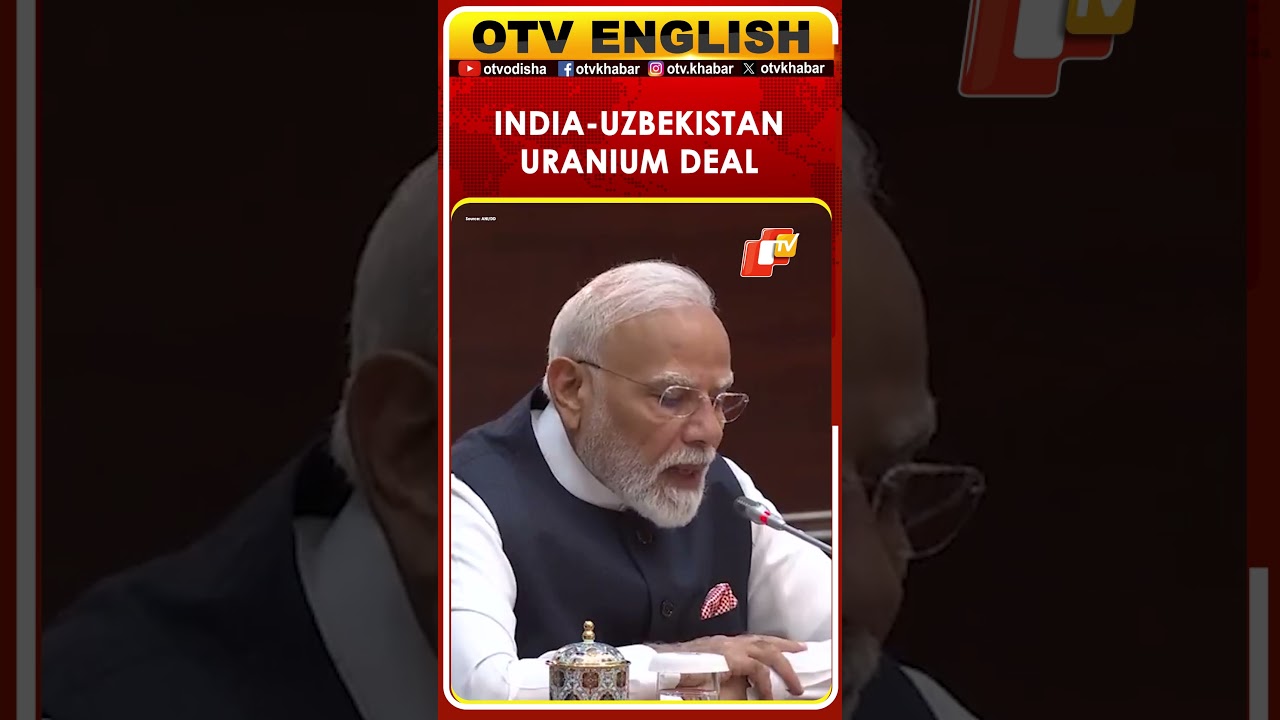 PM Modi Announces Long-Term Uranium Supply Deal With Uzbekistan