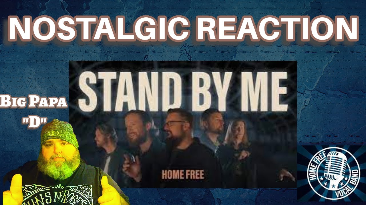 Home Free - Stand By Me Reaction by BPD