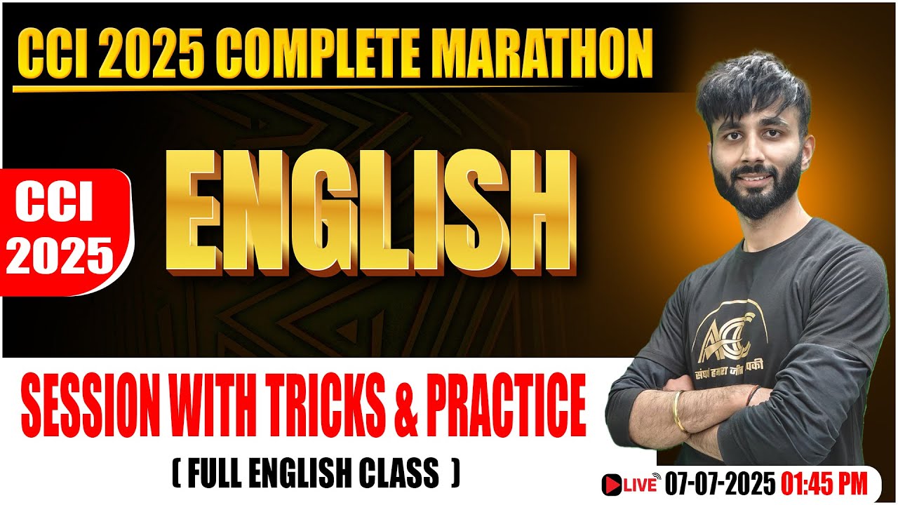 CCI 2025 English Marathon | Full Class with Tricks & Practice | Complete English