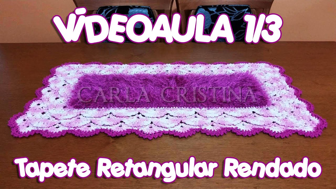 Tapete Retangular Rendado 1/3
