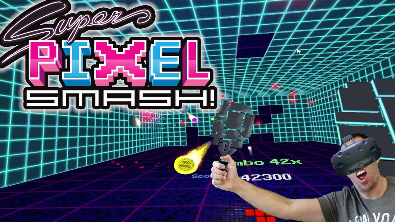 Htc Vive - Super Pixel Smash Gameplay