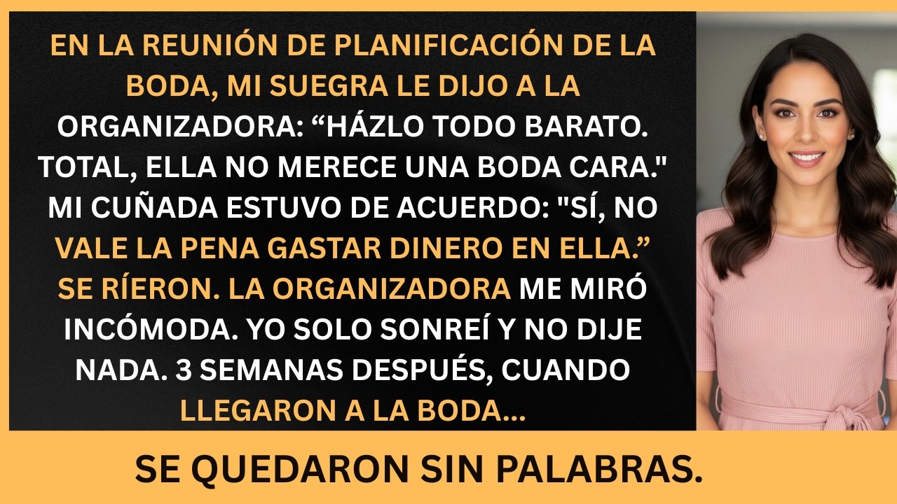 Mi Suegra Dijo A La Wedding Planner Hazlo Barato Ella No Merece Caro - Voz Latina