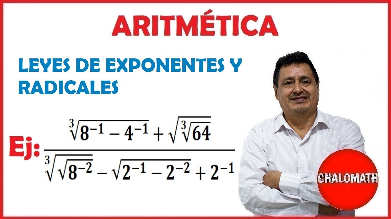 ARITMÉTICA | LEYES DE EXPONENTES Y RADICALES