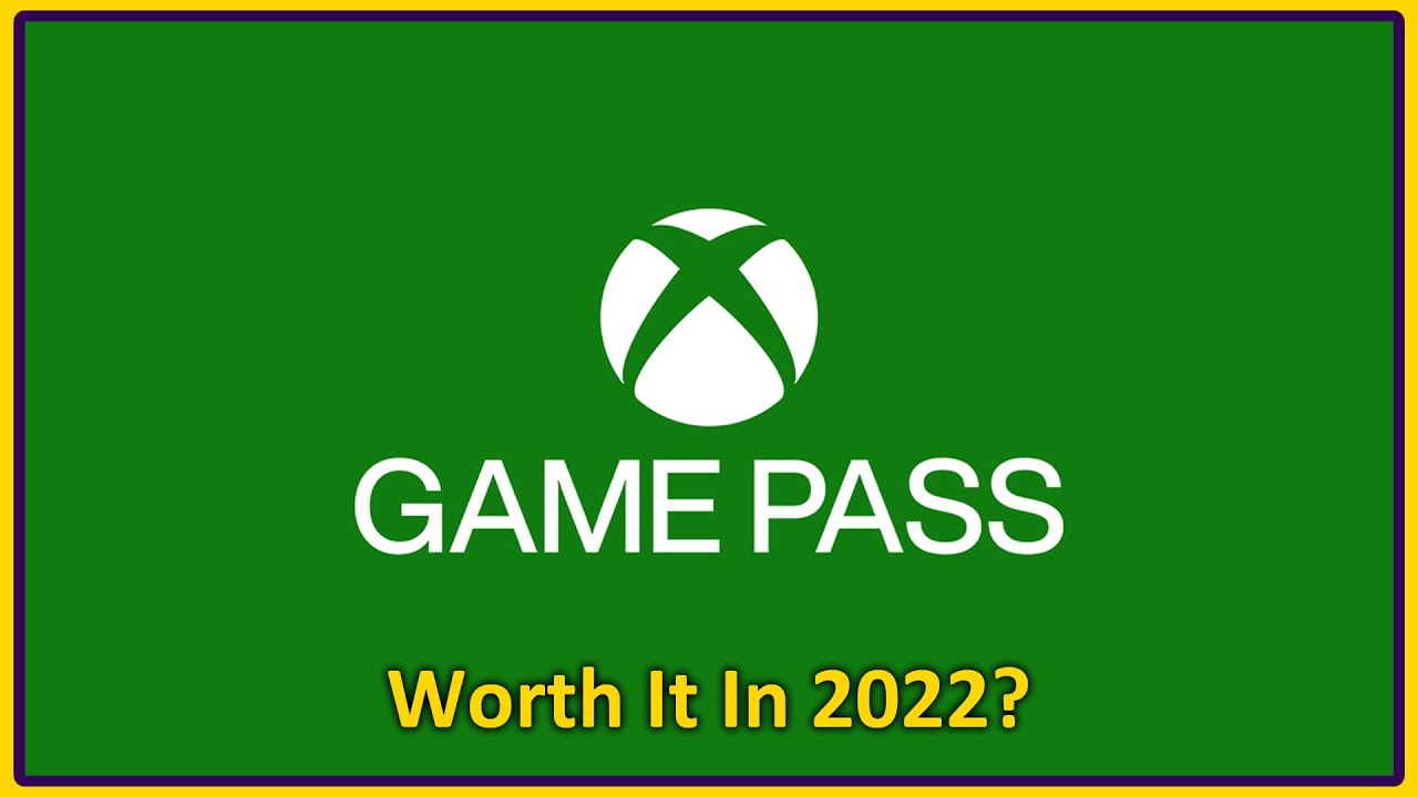 Game Pass in 2022 - Is It As Good As You Think?