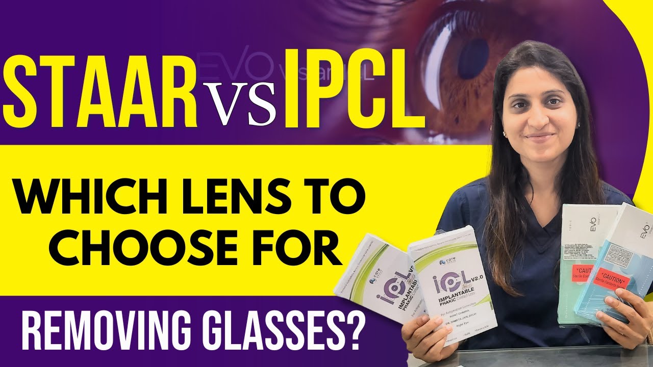 STAAR V/S IPCL I Which Lens Is Best For Specs Removal Surgery