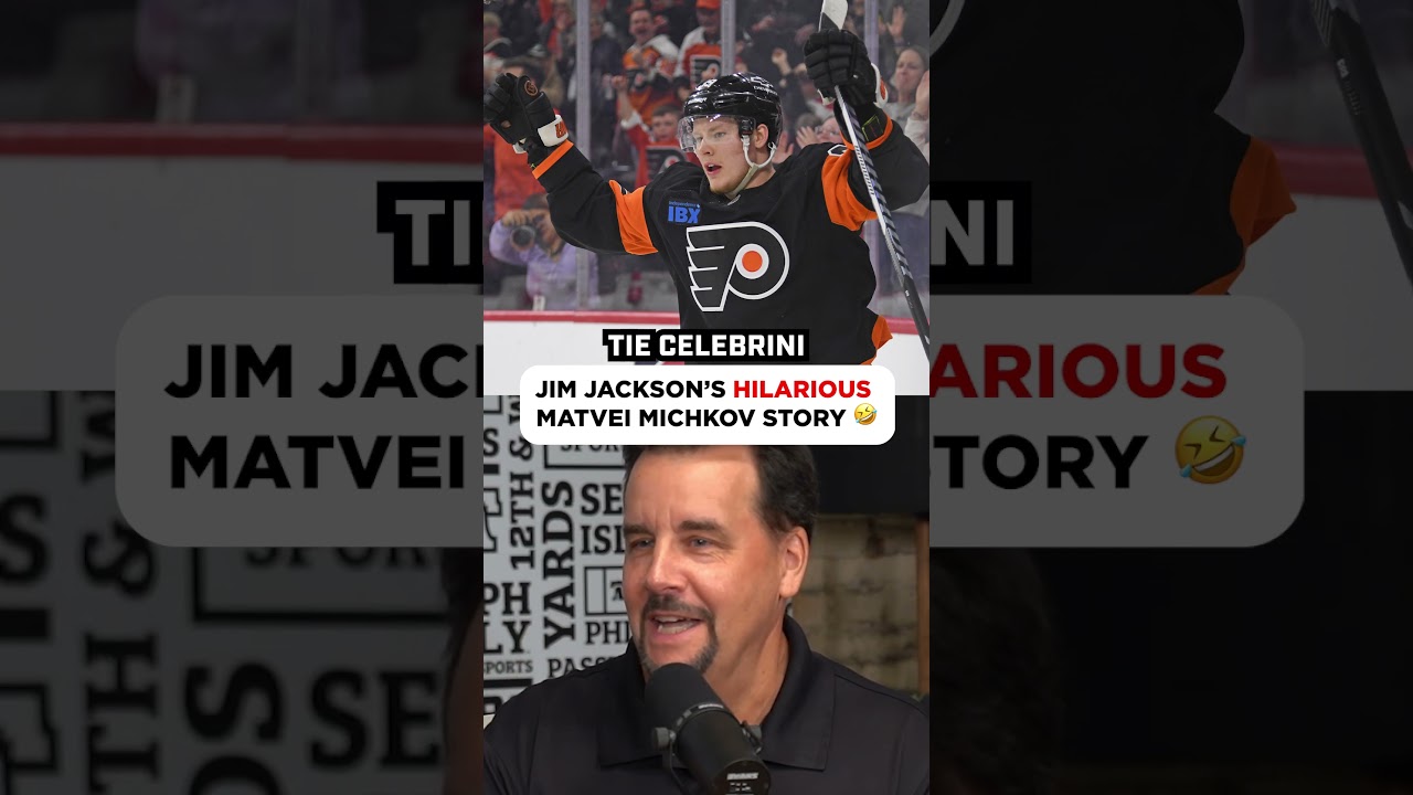Jim Jackson's HILARIOUS Matvei Michkov Story 🤣