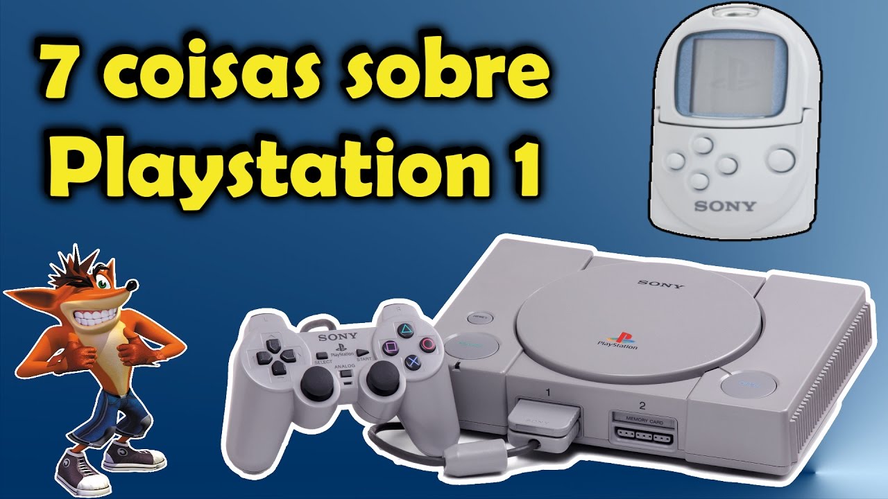 7 coisas sobre o Playstation one PS1- Curiosidades Nostalgicas