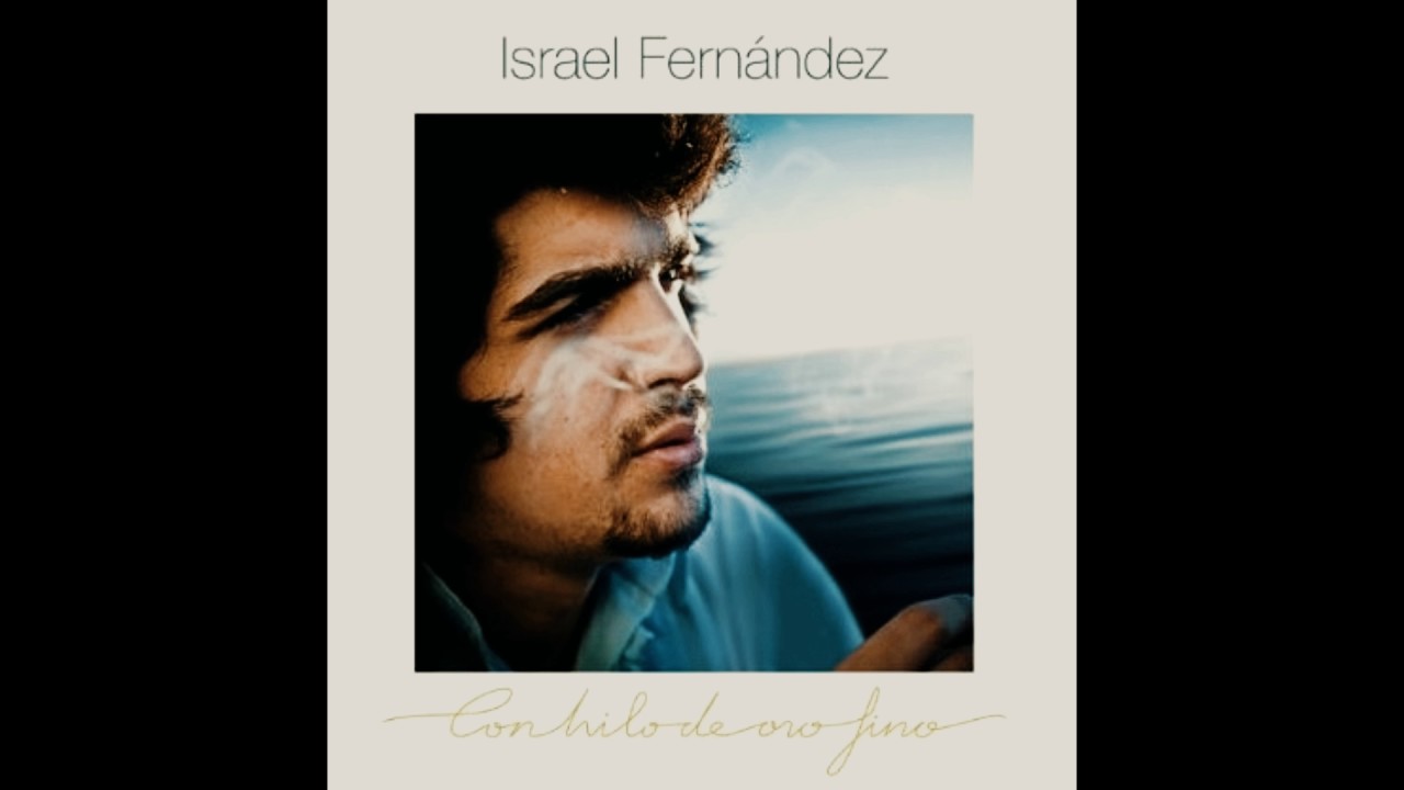 Israel Fern&aacute;ndez - Homenaje A Los Cantaores(Rumba)[FLAC]