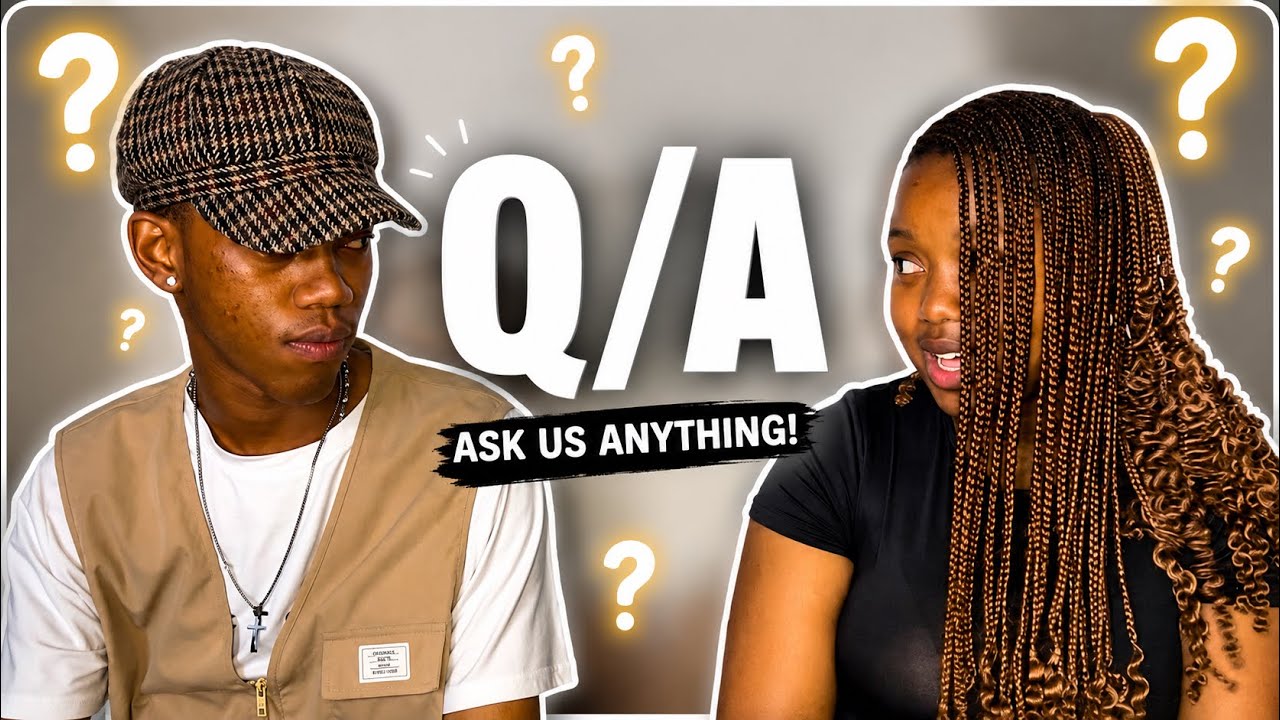 Quick Q/A with Buhle|| I’m her TYPE?? 😱💕