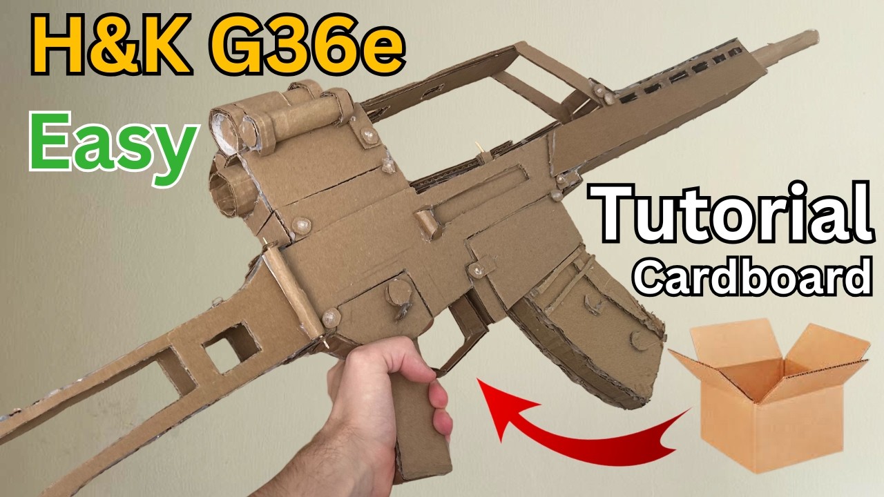 Cardboard H&K G36e - step by step TUTORIAL 