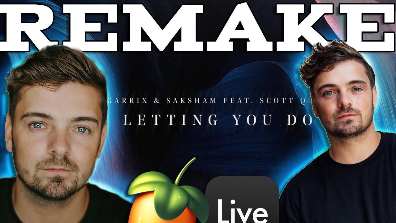 Martin Garrix, Saksham - Ain't Letting You Down (FULL REMAKE 99% ACCURACY) (FLP / ALS)