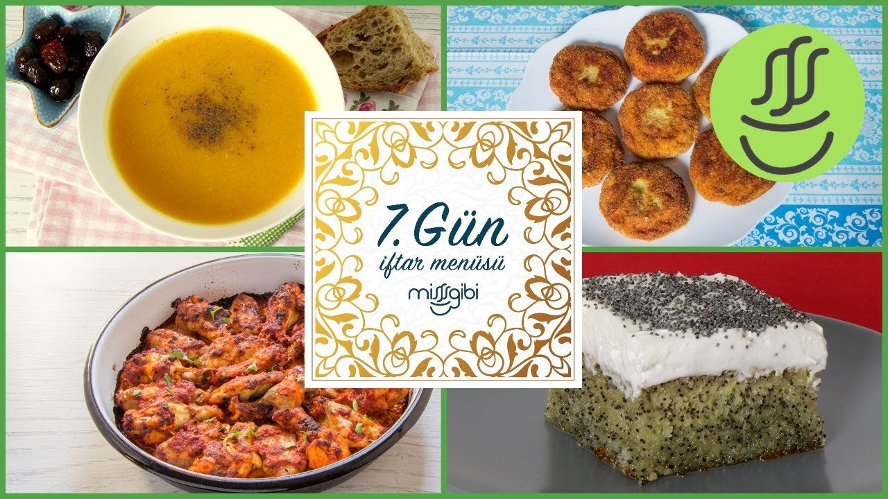 Ramazan 7. Gün İftar Menüsü: Fırında Tavuk - Patates Köftesi - Balkabağı Çorbası - Haşhaşlı Revani