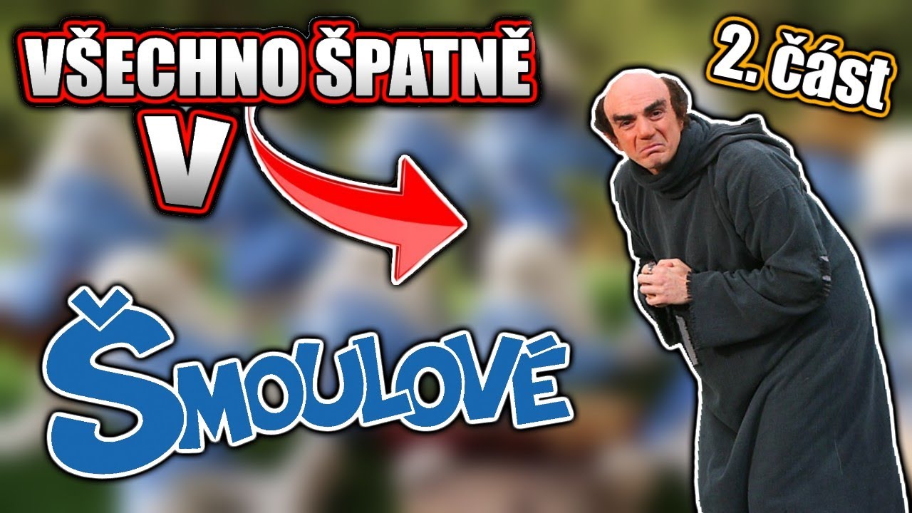 Všechno Špatně v Šmoulové ve Filmu 2. ČÁST