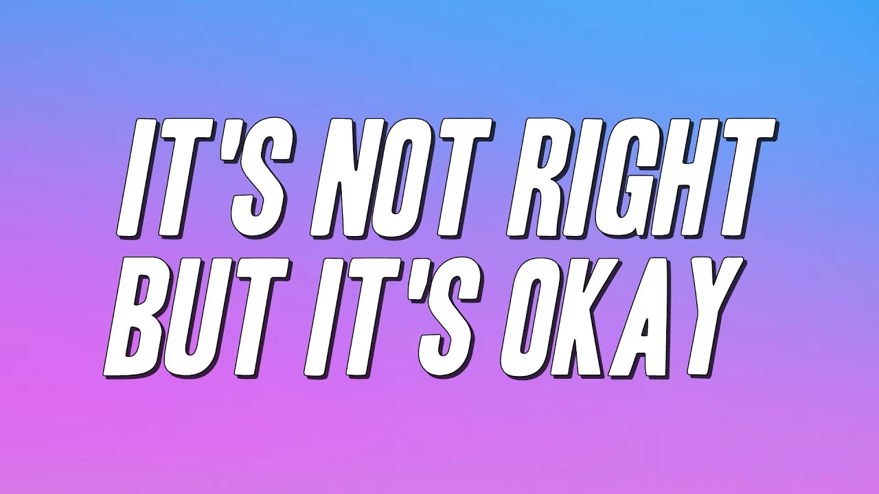 Whitney Houston - It's Not Right But It's Okay (Lyrics)