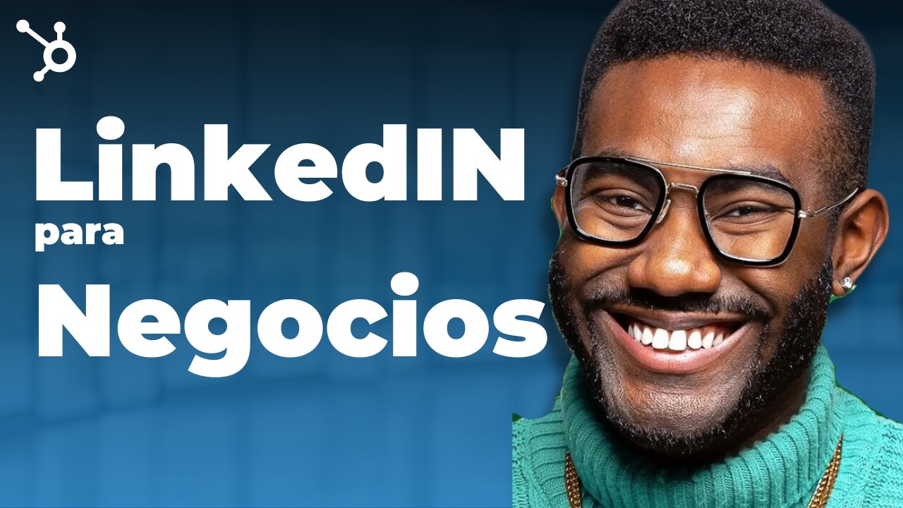 Cómo usar LinkedIn para negocios [Tutorial + guía gratuita]