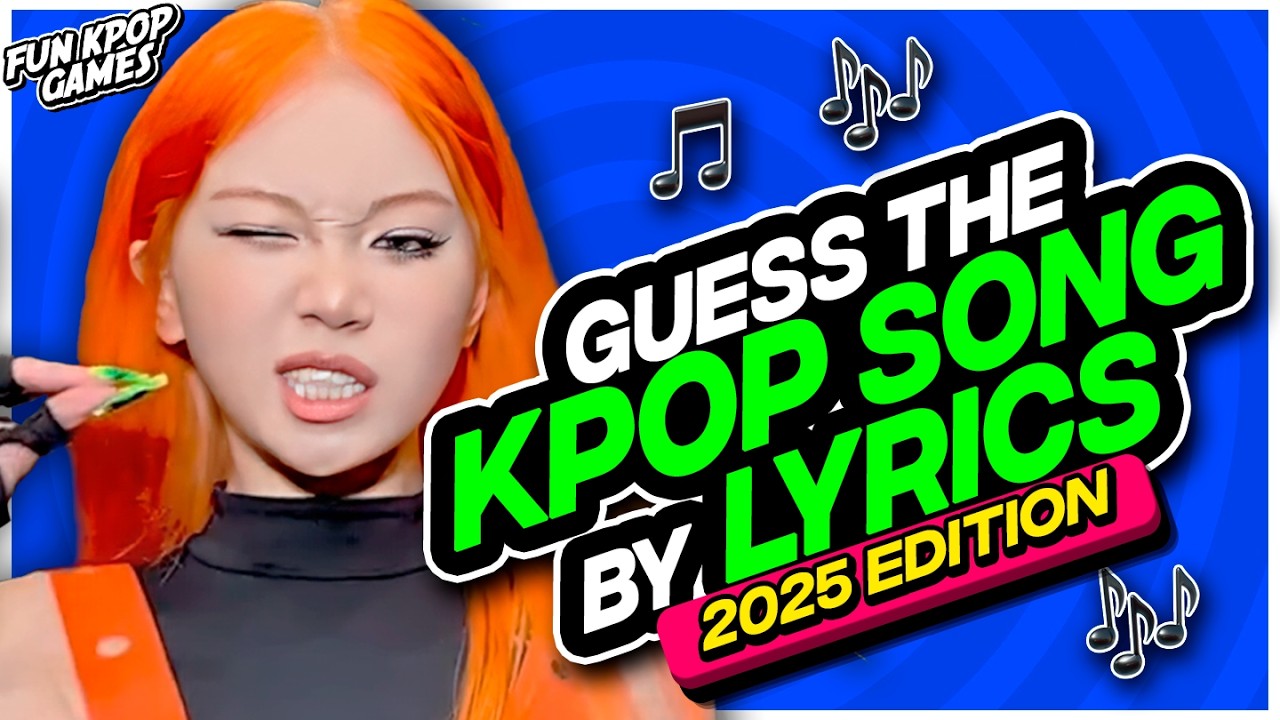 ⭐️ GUESS THE KPOP SONG BY THE LYRICS 2025 EDITION | KPOP QUIZ - FUN KPOP GAMES 2025
