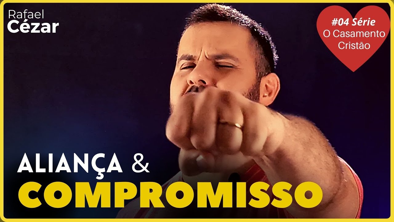Casamento, compromisso e alian&ccedil;a (Casamento Crist&atilde;o)