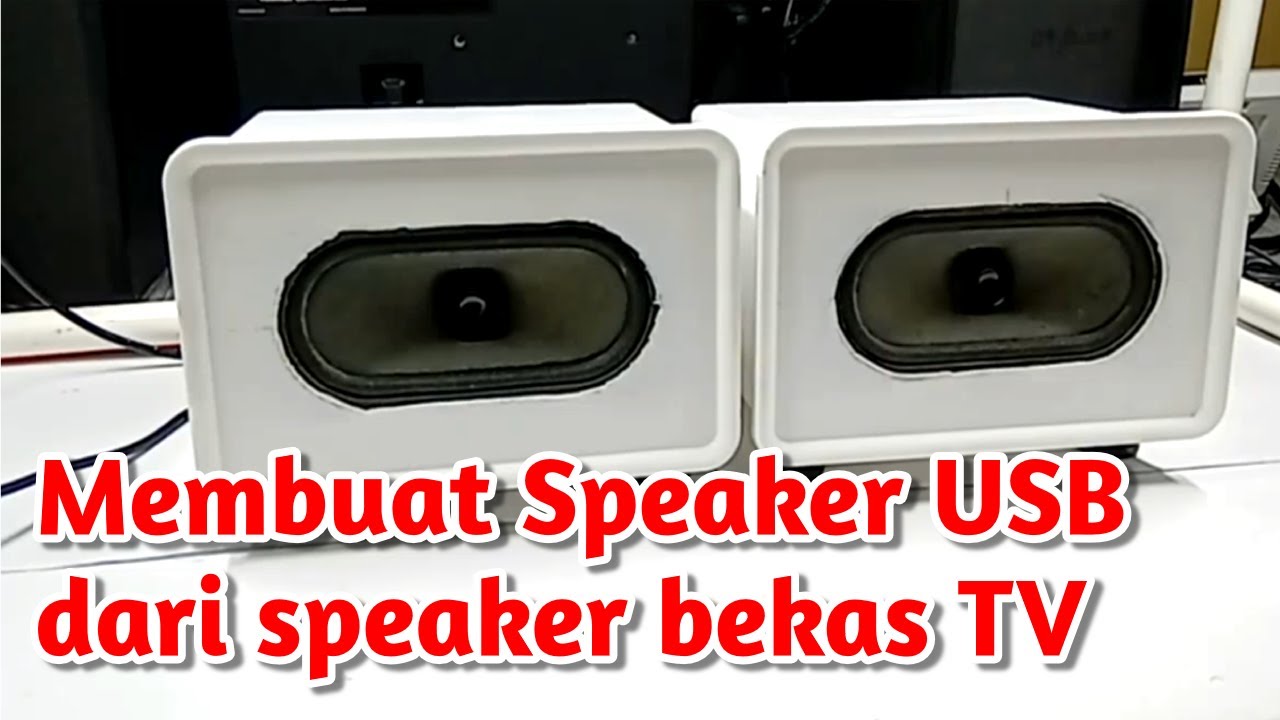 Cara Bikin Speaker USB dari Speaker TV Bekas
