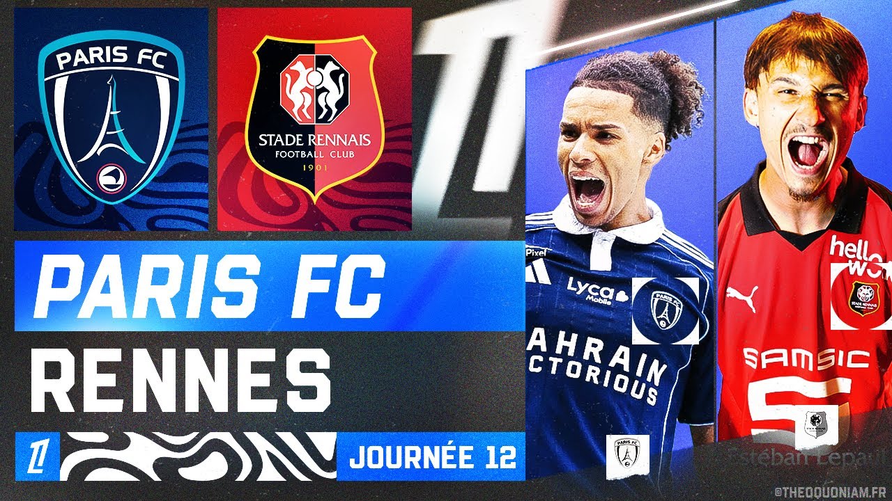🔴 PARIS FC - RENNES : 0 - 1 | 🔴⚫LE RENOUVEAU RENNAIS 🔵⚪PARIS POUR L'EUROPE ? | LIGUE 1 - LIVE/DIRECT