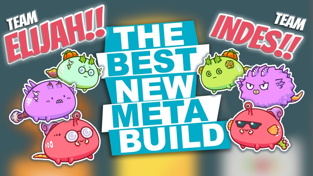 BEST NEW META BUILD!! (FT. INDES) - AXIE INFINITY ARENA