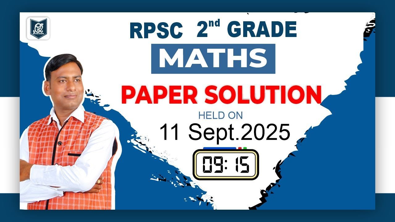 👉 RPSC 2nd Grade Maths 2025 | Official Paper Solution 🔥 | Live at 9:15 PM