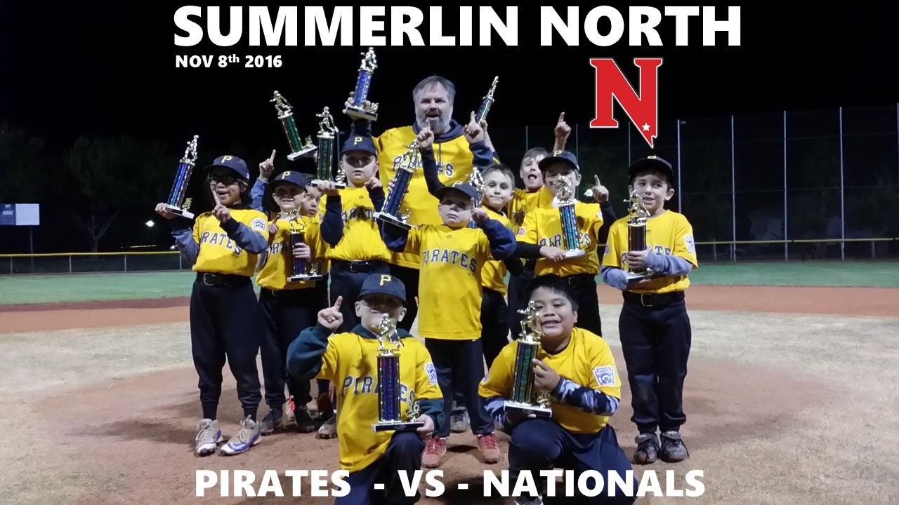 🏆 Pirates Win It All 📅2016 Summerlin North Little League ⚾Champions 📍Trails Field Las Vegas