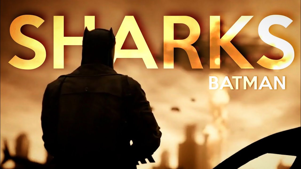 Batman - Sharks @ImagineDragons