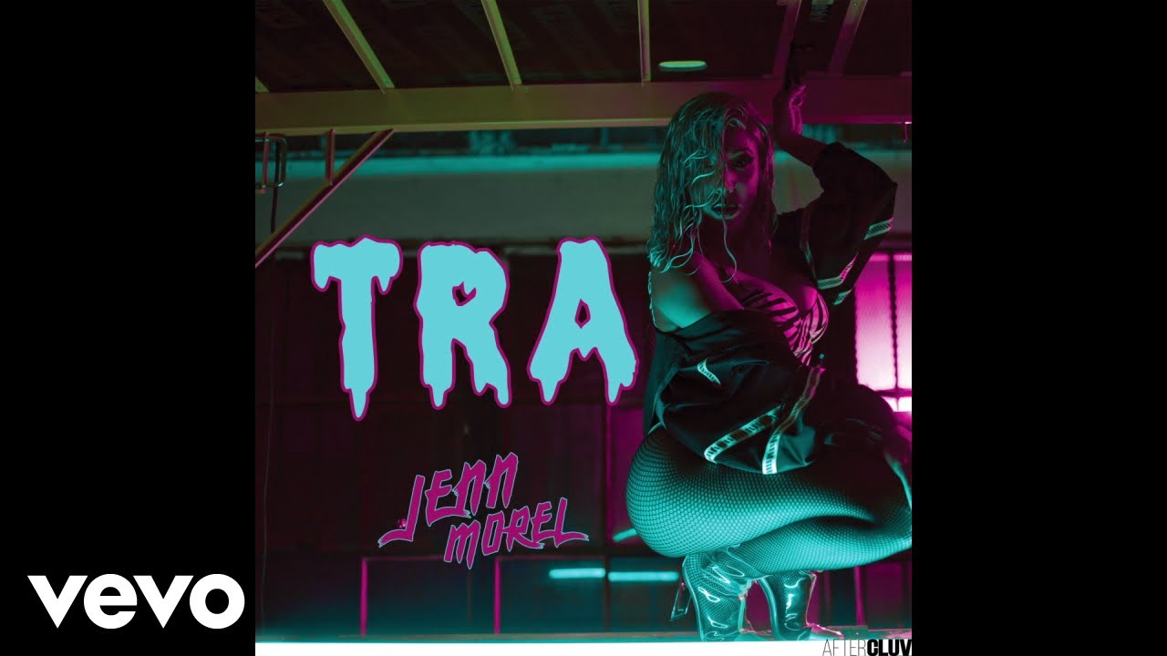 Jenn Morel - Tra (Audio)