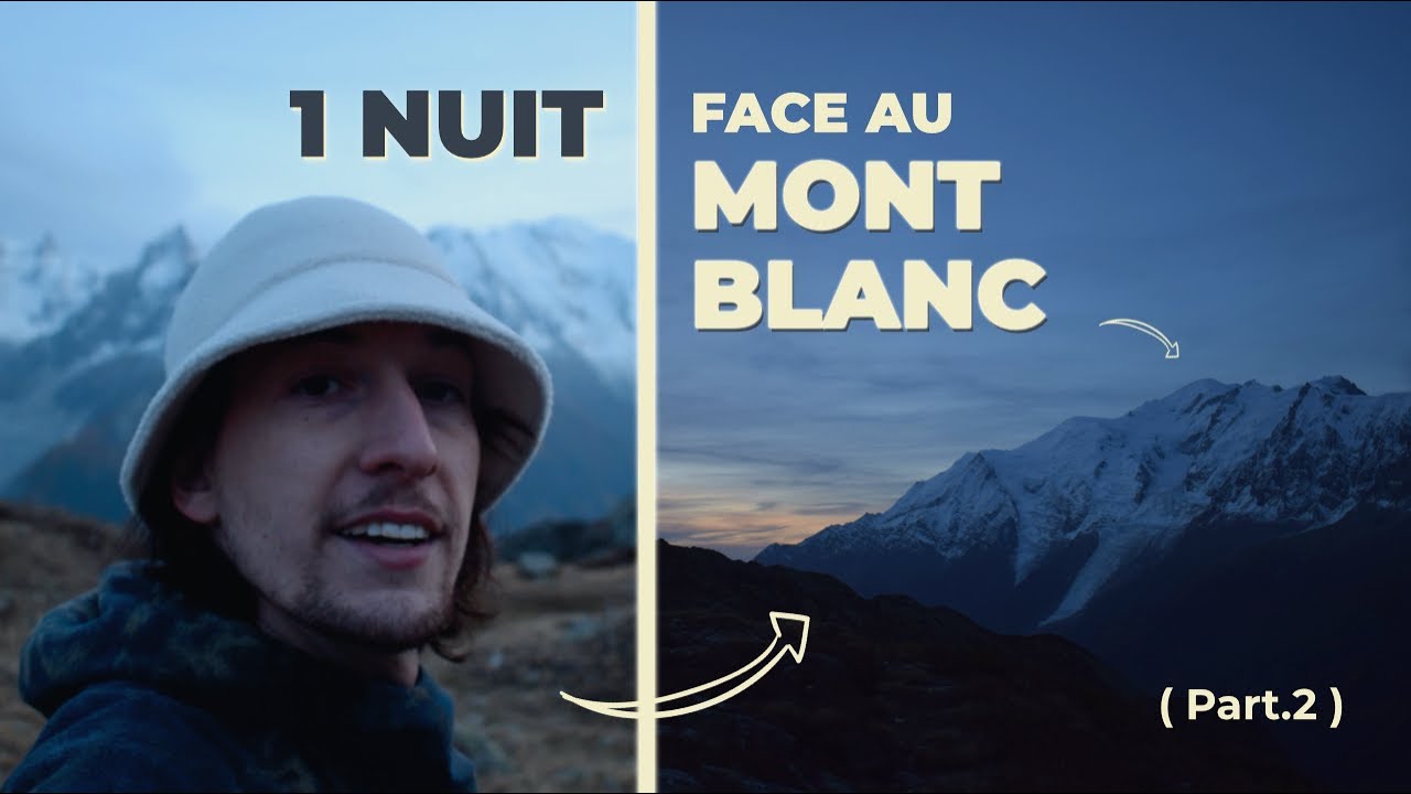 DORMIR face au SOMMET DU MONT BLANC : 1 nuit au paradis !