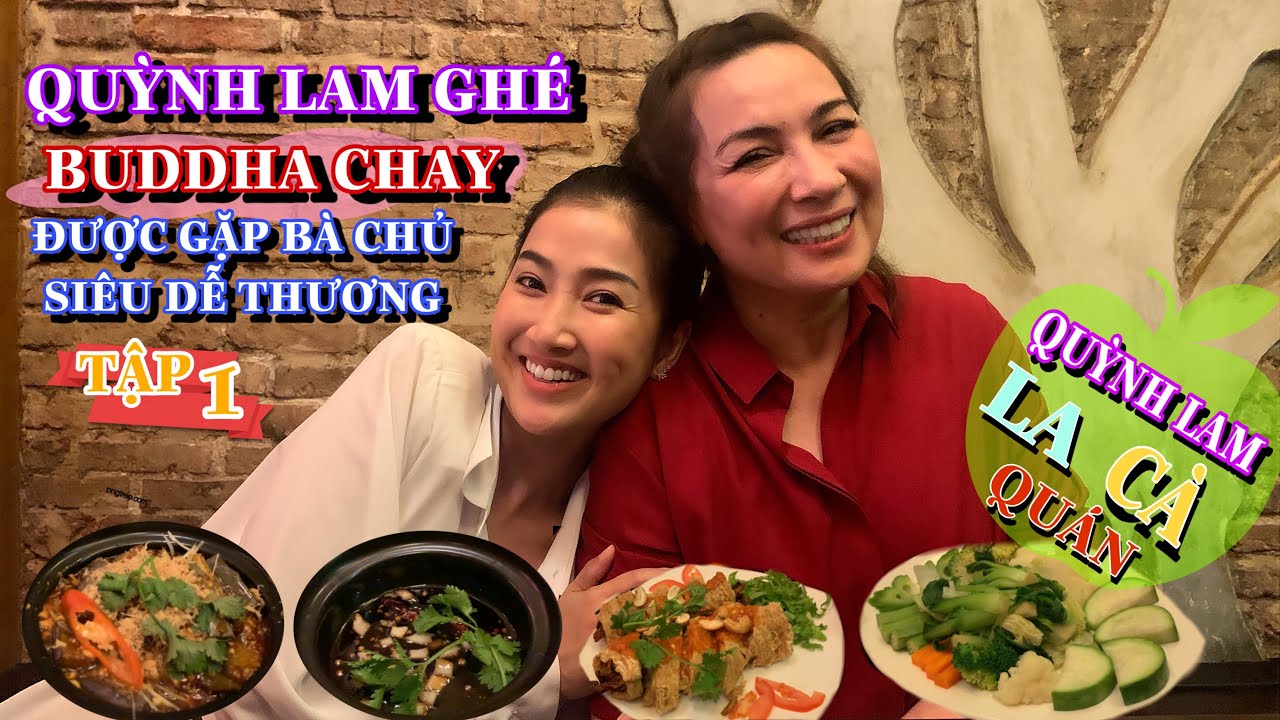 QUỲNH LAM GHÉ BUDDHA CHAY QUÁN GẶP ĐƯỢC CA SĨ VÀ NHẠC SĨ PHIM LUẬT TRỜI ||QUỲNH LAM LA CÀ QUÁN|| #1