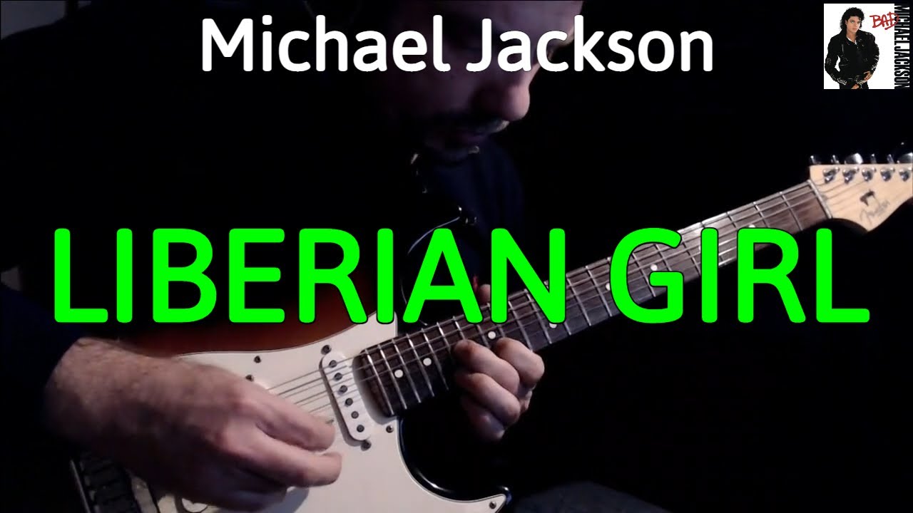 Michael Jackson - Liberian Girl (Guitar Cover by Luca Pilia)