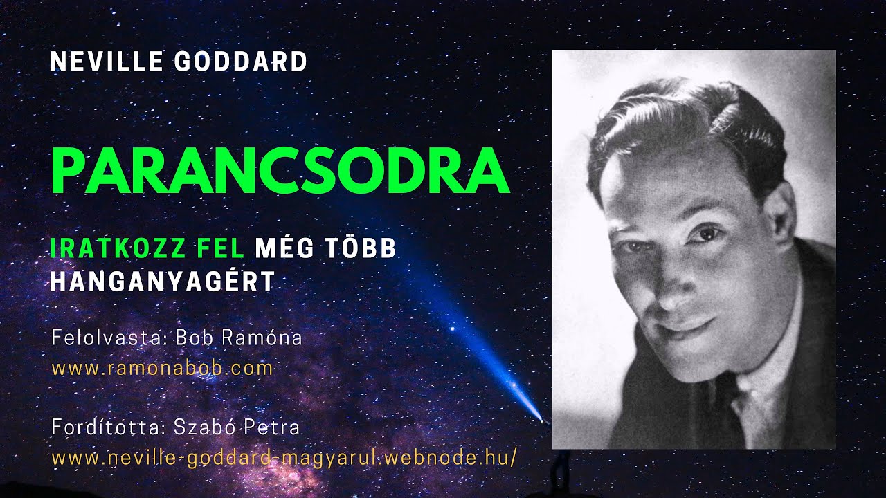 Parancsodra: Neville Goddard Hangoskönyv
