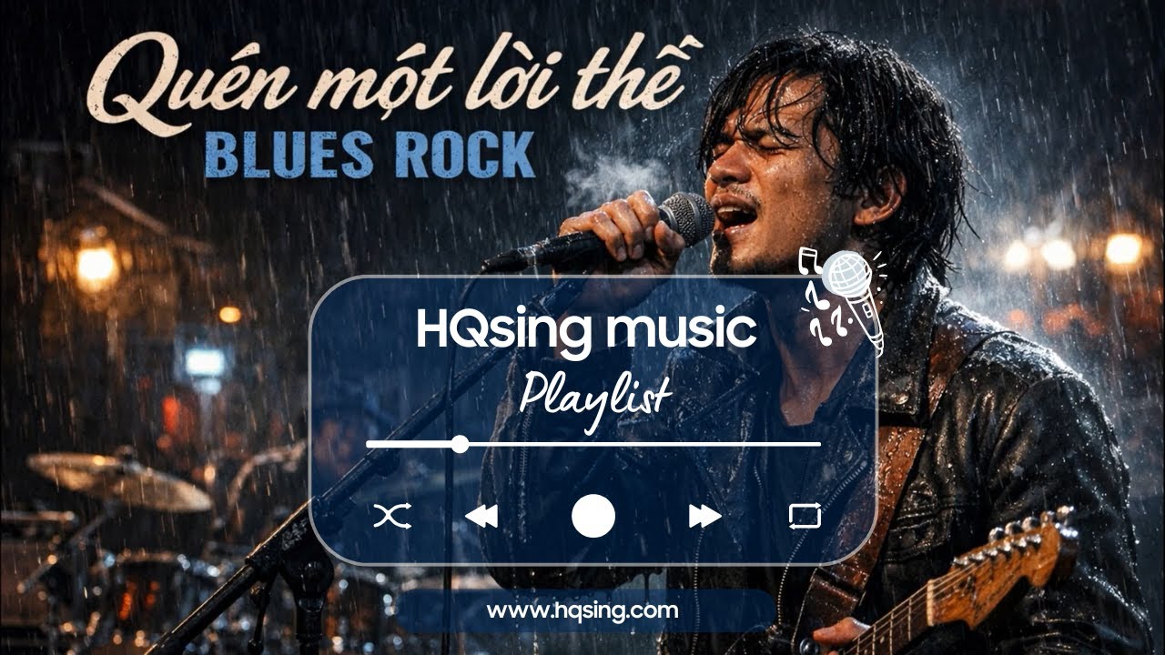 QUÊN MỘT LỜI THỀ - PHONG CÁCH BLUE ROCKS | PRESET ĐỘC QUYỀN HQSING
