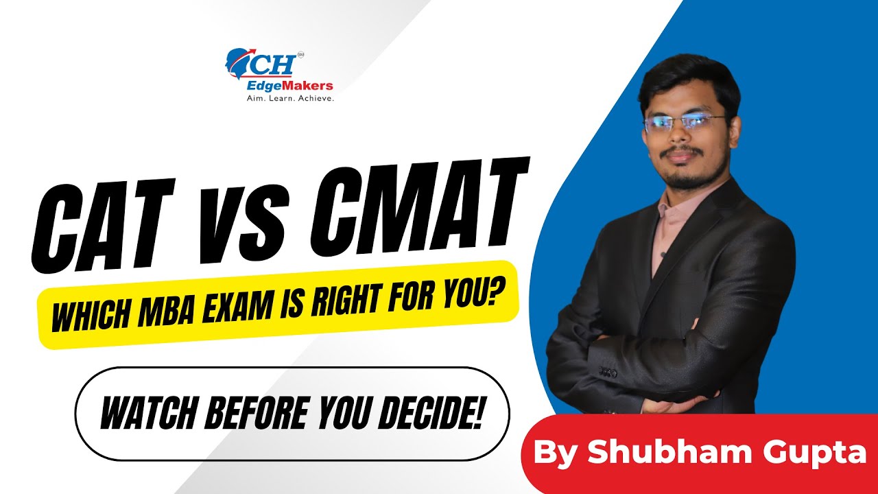 CAT vs CMAT &ndash; Key Differences for MBA Aspirants | Which MBA Exam Is Right for You?