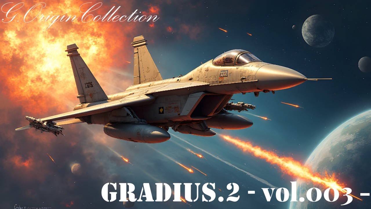 Gradius.2  by Steam  - vol.003 -