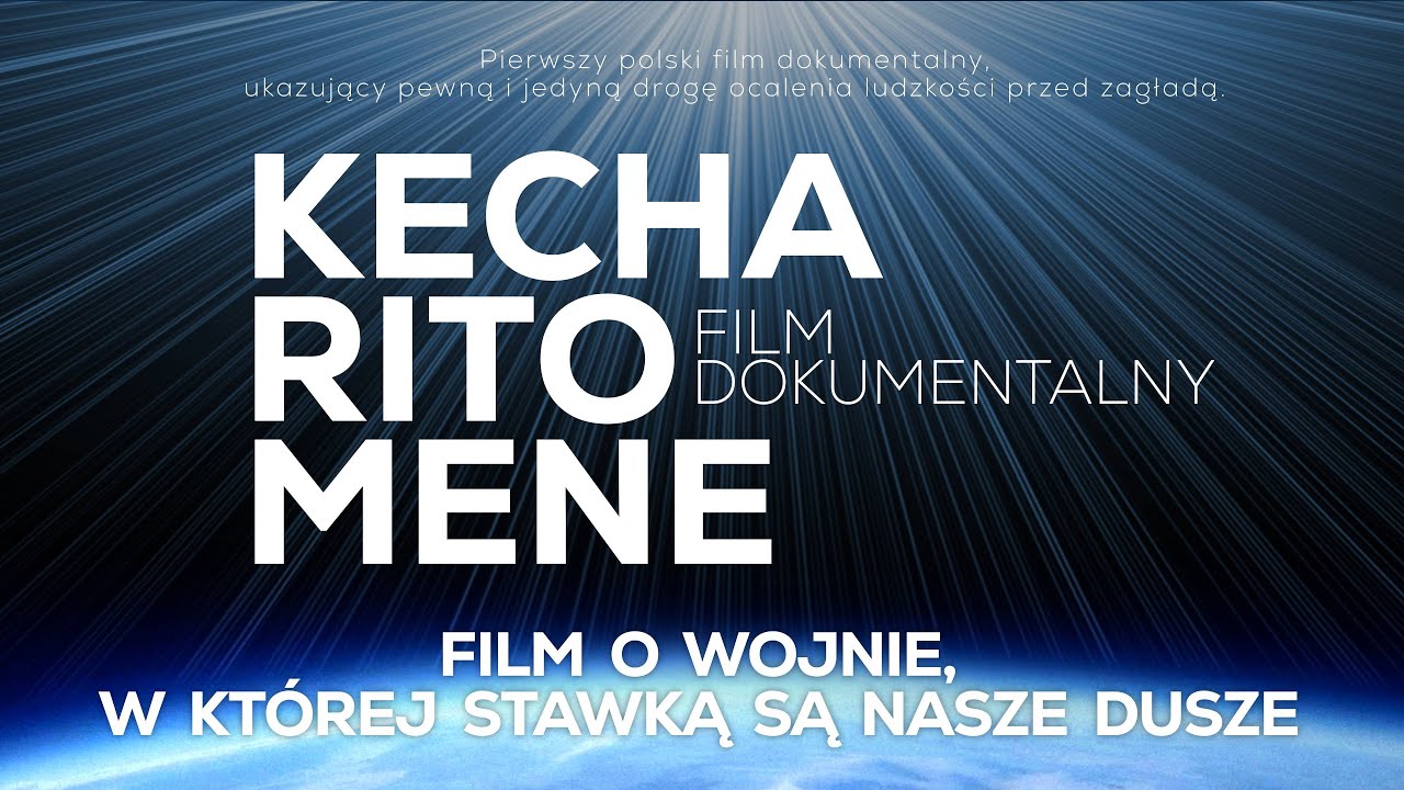 Pom&oacute;ż zrealizować - Film KECHARITOMENE