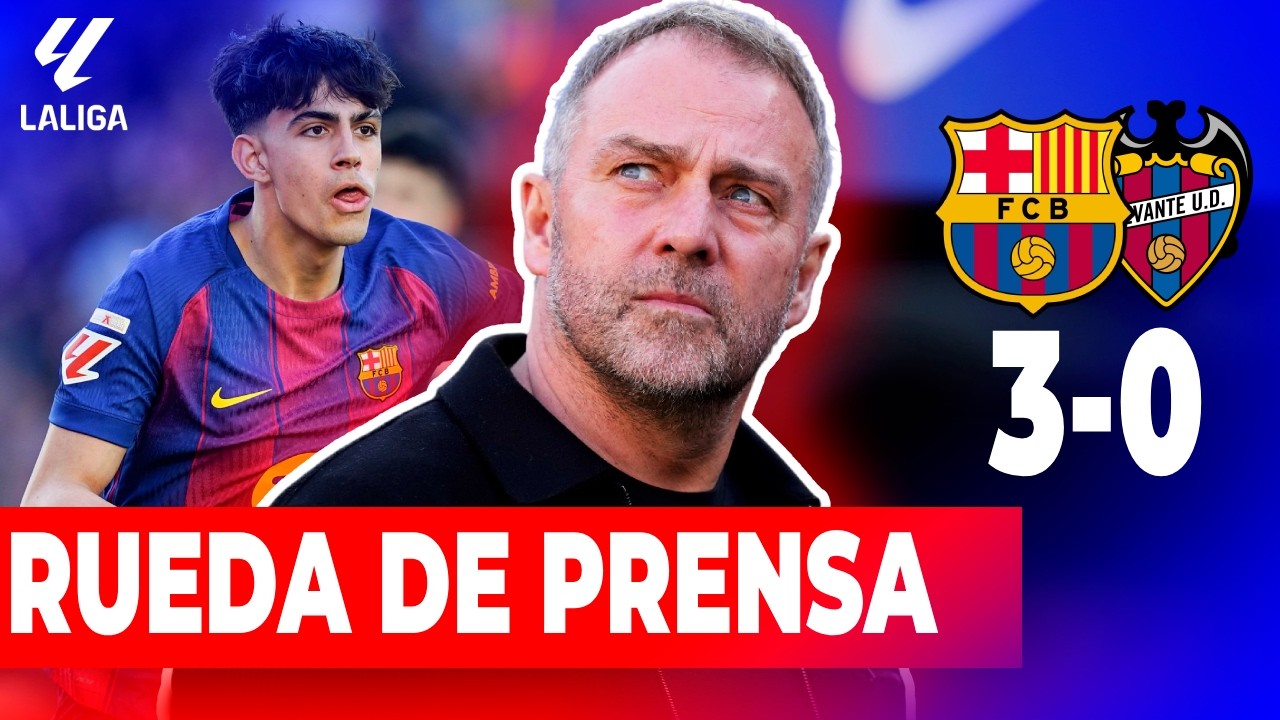 Hansi Flick Rueda De Prensa | Barcelona 3x0 Levante - La liga 25/26