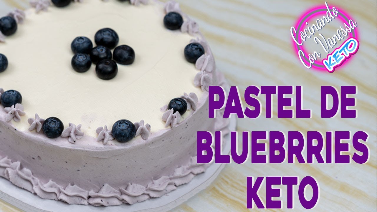 PASTEL DE BLUEBERRIES KETO SUPER DELICIOSO MUY FACIL DE PREPARAR