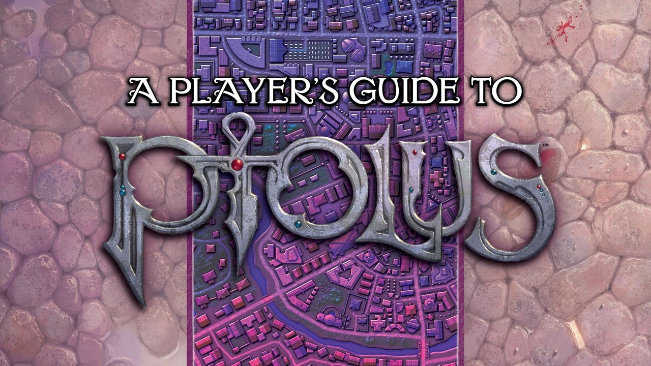 Ptolus Player's Guide : Getting Started Playing in the City by the Spire from Monte Cook Games