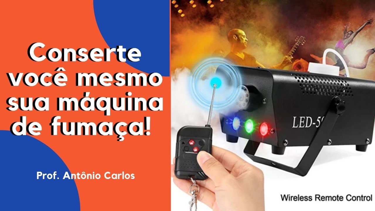 Máquina de Fumaça - Dicas de Conserto