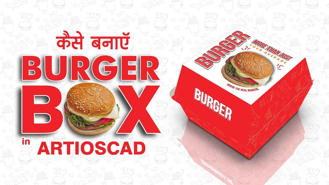 Burger Box design in ArtiosCAD 