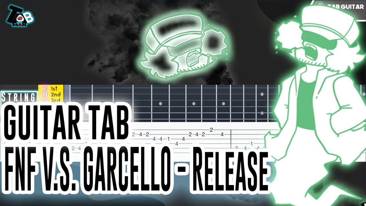 Friday Night Funkin VS GARCELLO - Release Guitar Tab Tutorial