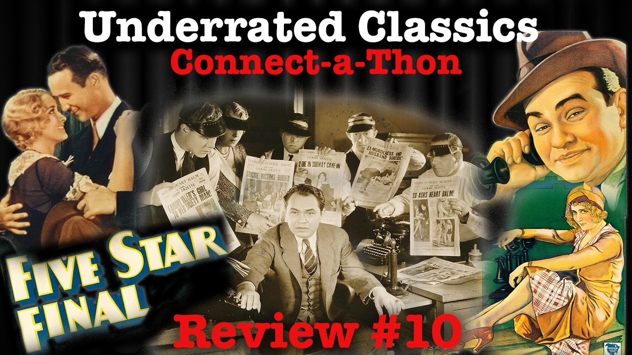 Five Star Final (1931) Review (3#10)