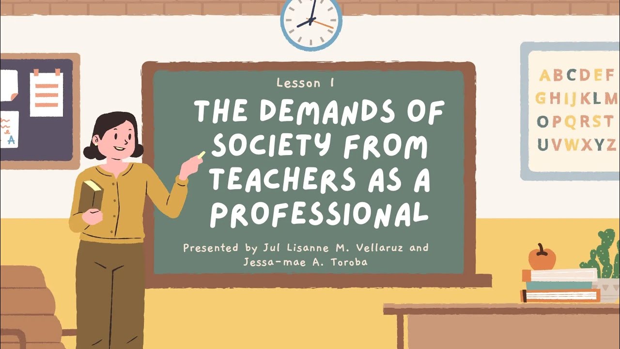 The Demands of Society from the Teacher as a Professional
