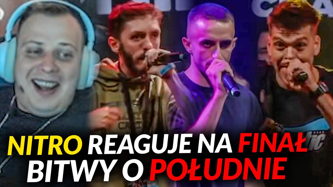 NITRO REAGUJE NA FINAŁ BITWY O POŁUDNIE (WUDO, MANU, RECHA)