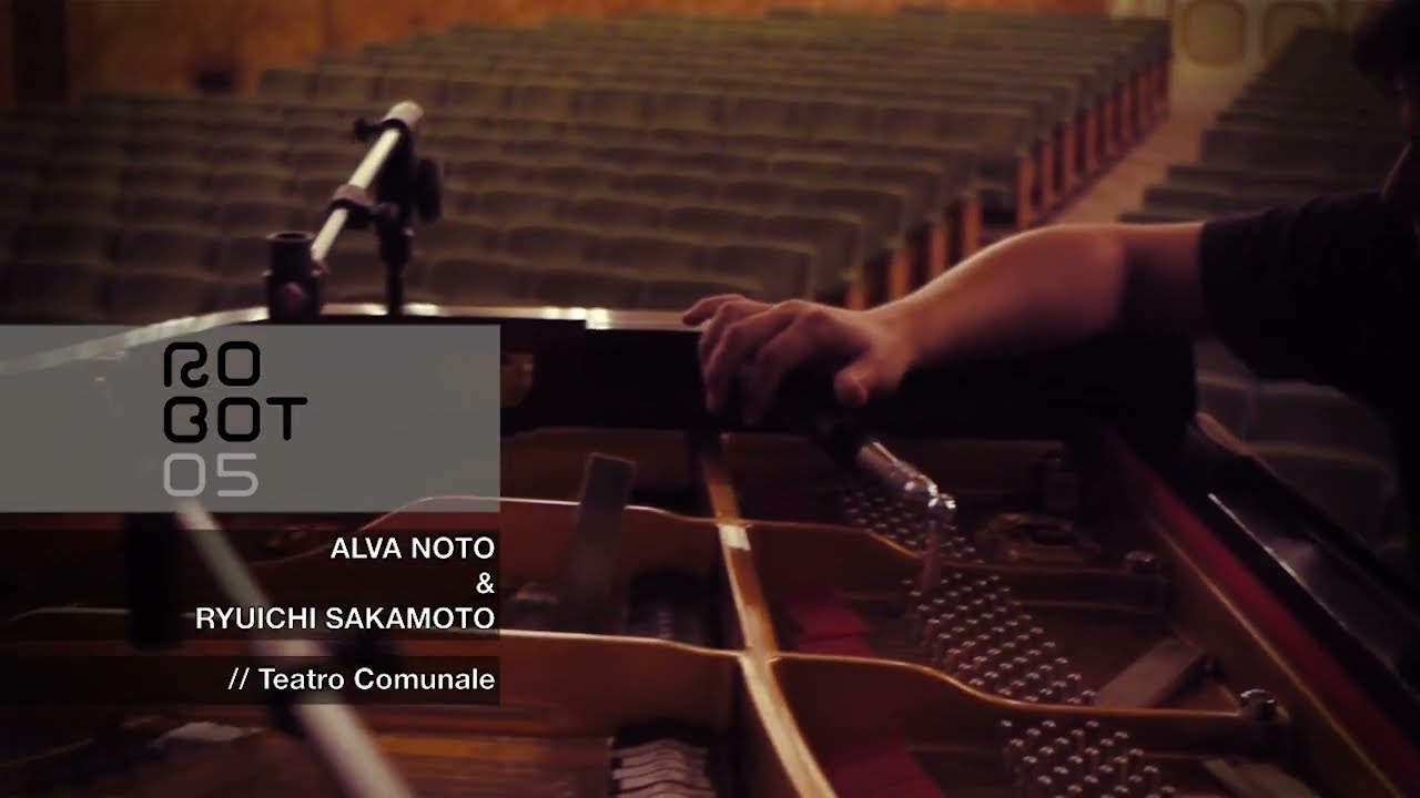 ROBOT05 - Alva Noto & Ryuichi Sakamoto @ Teatro Comunale