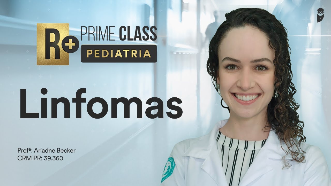 R+ Prime Class Pediatria: Linfomas